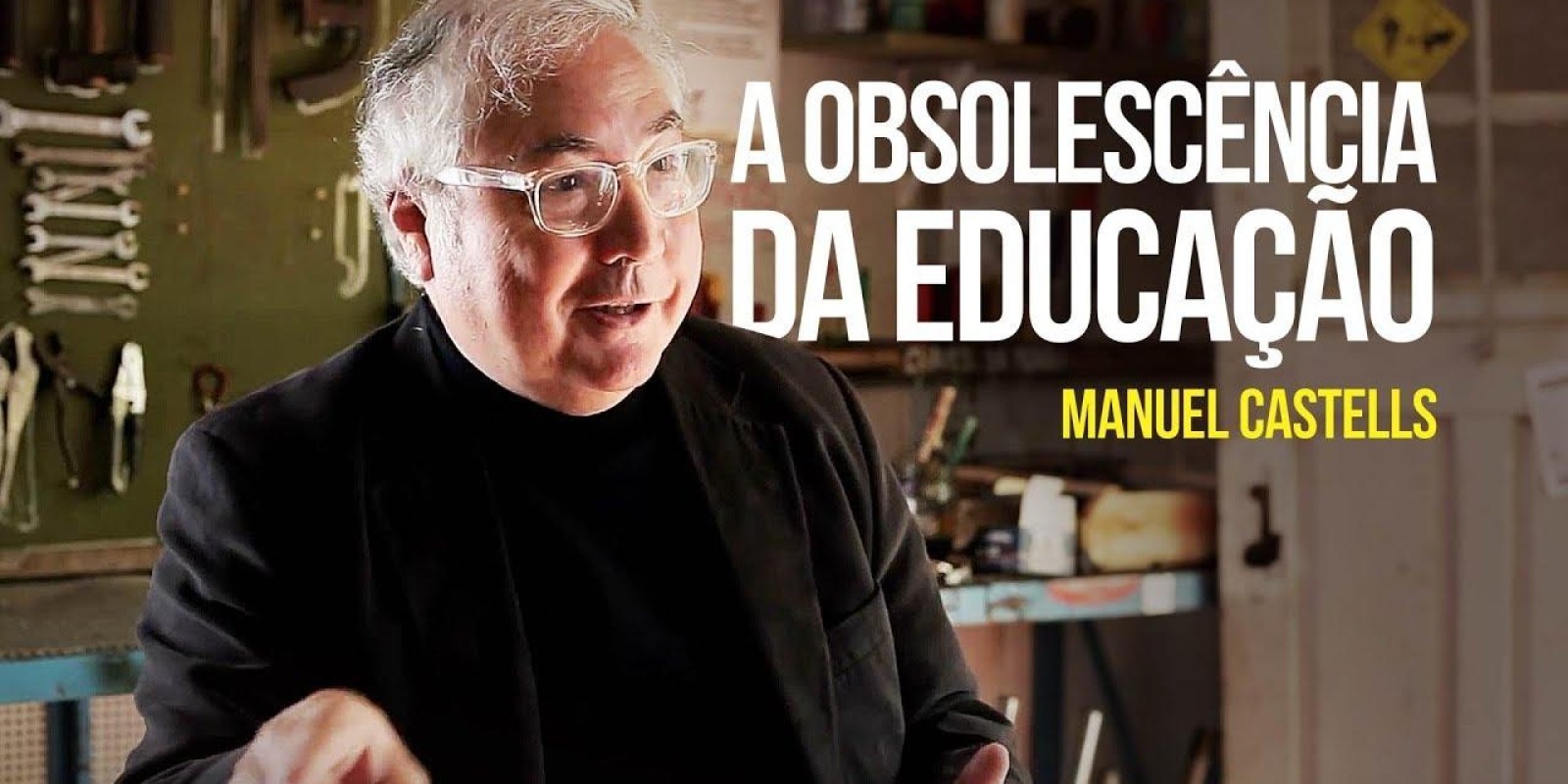 Manuel Castells - A obsolescência da educação
