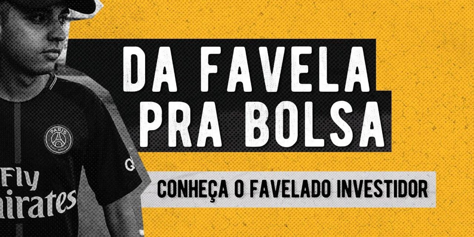 DOCUMENTÁRIO DA FAVELA PRA BOLSA