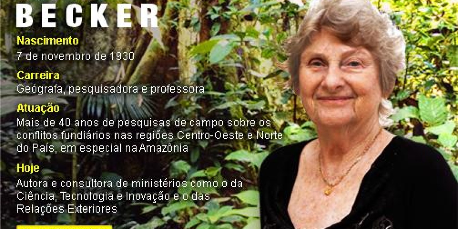 Entrevista: Bertha Becker – Revolução para a Amazônia